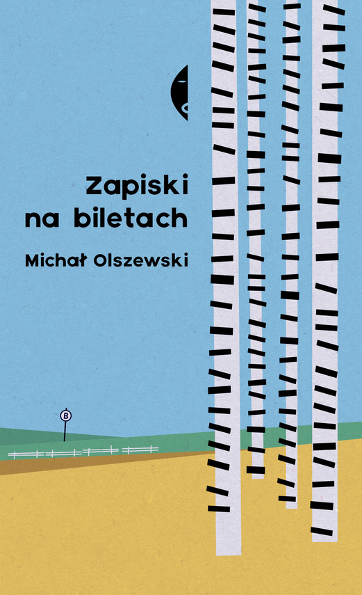 okładka Zapiski na biletach książka | Michał Olszewski