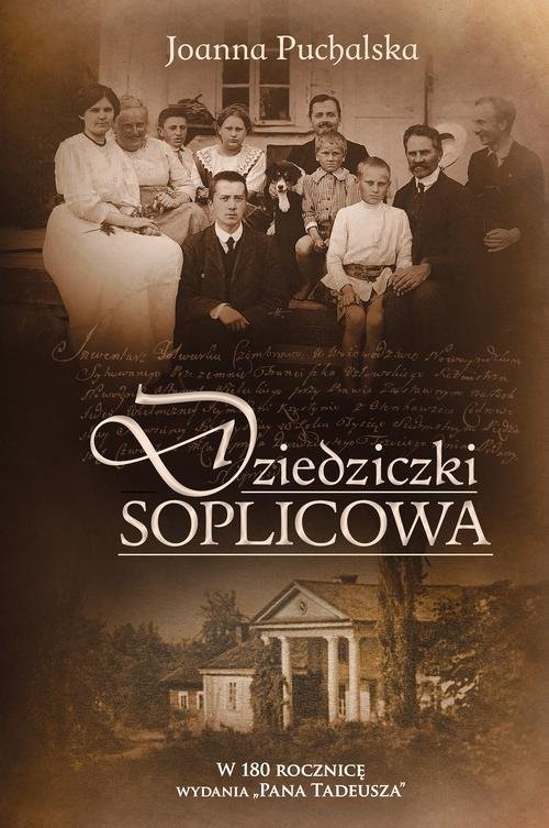 okładka Dziedziczki Soplicowa książka | Joanna Puchalska