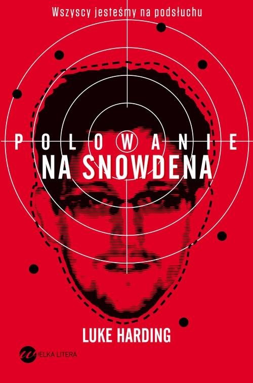okładka Polowanie na Snowdena książka | Luke Harding