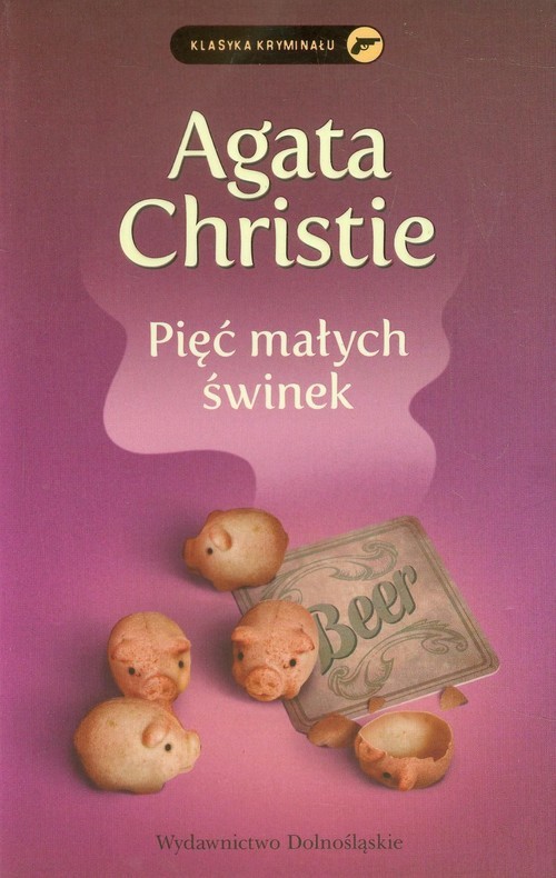 okładka Pięć małych świnek książka | Agata Christie