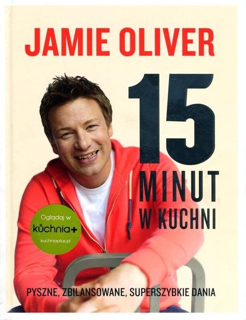 okładka 15 minut w kuchni książka | Jamie Oliver