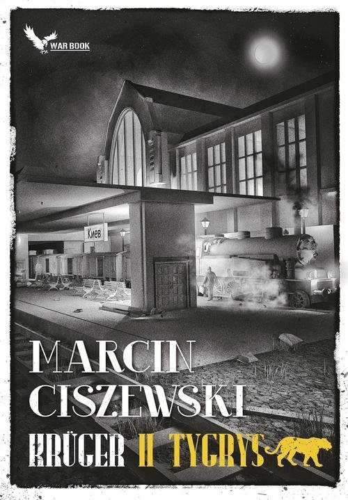 okładka Krüger II Tygrys Tom 2 książka | Marcin Ciszewski