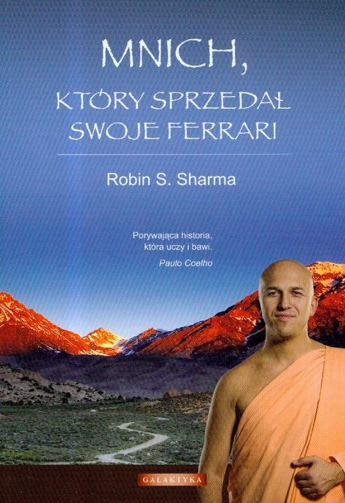 okładka Mnich który sprzedał swoje Ferrari książka | Robin S. Sharma