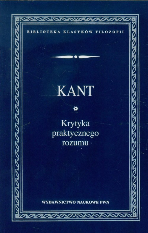 okładka Krytyka praktycznego rozumu książka | Immanuel Kant
