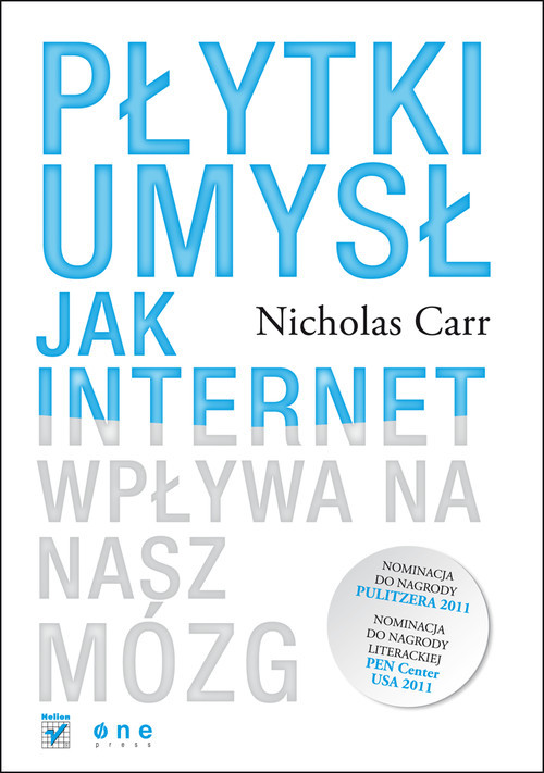 okładka Płytki umysł Jak internet wpływa na nasz mózg książka | Nicholas Carr