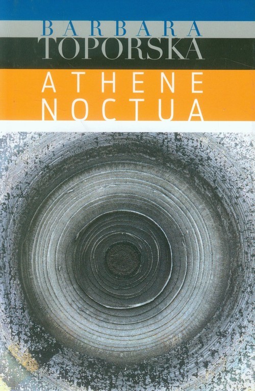 okładka Athena noctua książka | Barbara Toporska