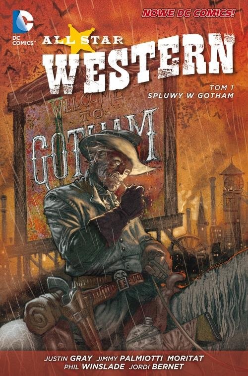 okładka All Star Western Tom 1 Spluwy w Gotham książka | Jimmy Palmiotti