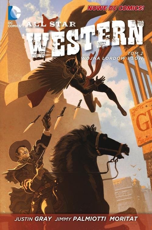 okładka All Star Western Tom 2 Wojna Lordów i Sów książka | Jimmy Palmiotti