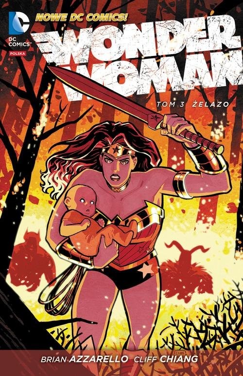 okładka Wonder Woman Tom 3 Żelazo książka | Brian Azzarello