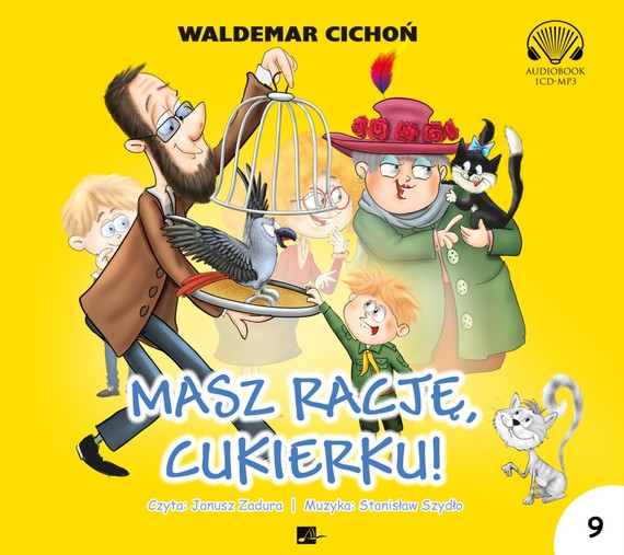 okładka Masz rację, Cukierku! audiobook | MP3 | Waldemar Cichoń