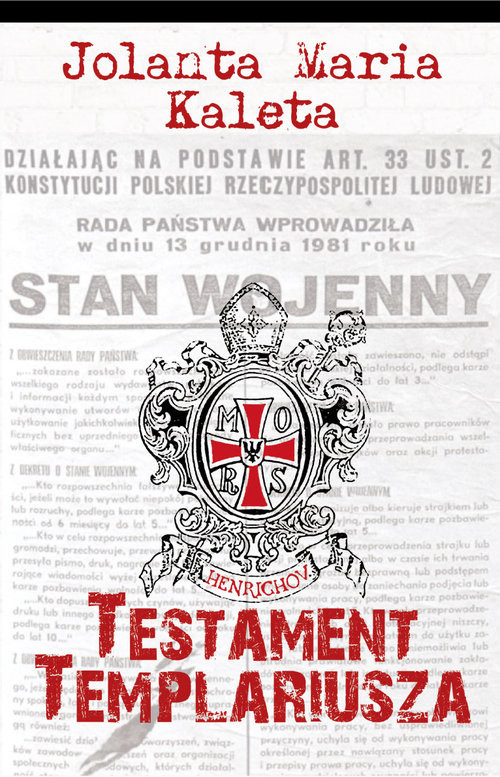 okładka Testament Templariusza książka | Jolanta Maria Kaleta