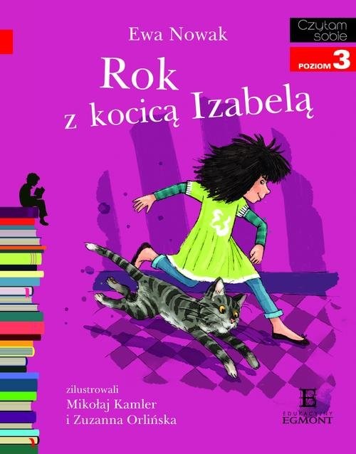 okładka Czytam sobie Rok z kocicą Izabelą Poziom 3 książka | Ewa Nowak