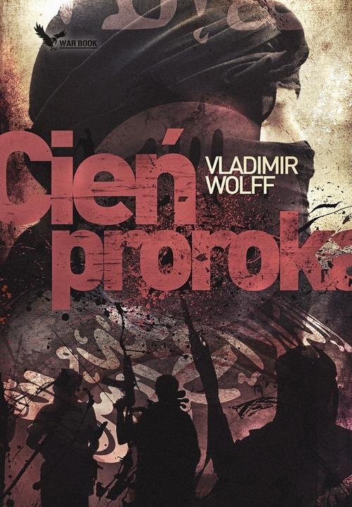 okładka Cień Prorokaksiążka |  | Vladimir Wolff