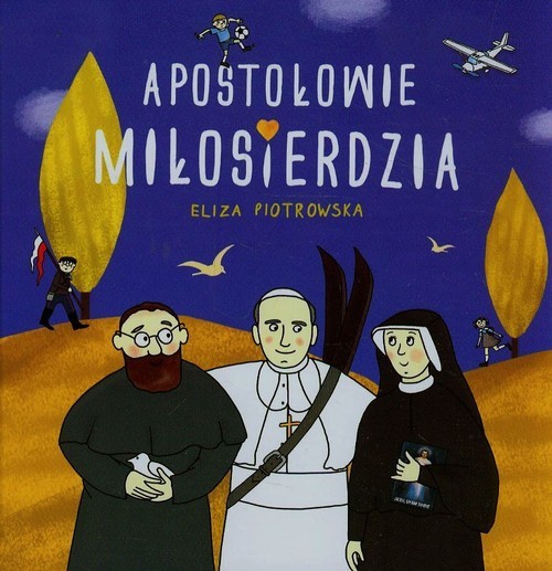 okładka Apostołowie miłosierdzia książka | Eliza Piotrowska
