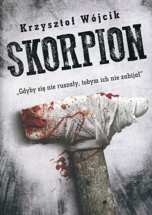 okładka Skorpion książka | Krzysztof Wójcik