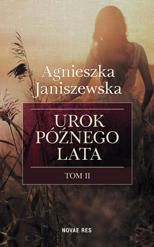 okładka Urok późnego lata Tom 2 książka | Agnieszka Janiszewska