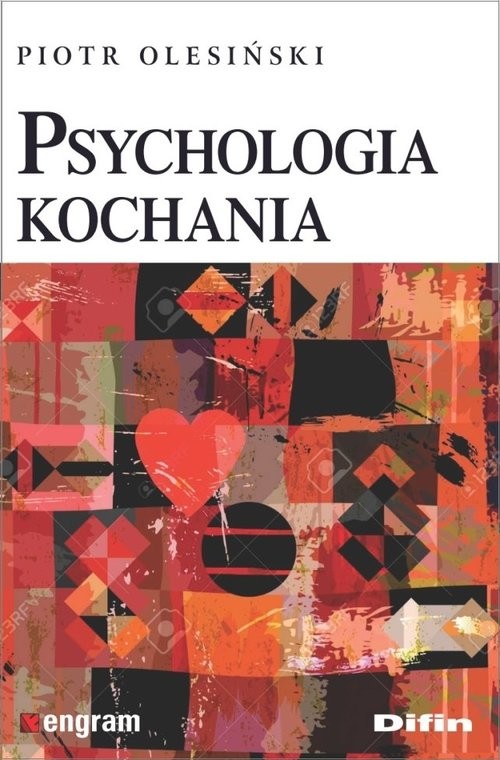 okładka Psychologia kochania książka | Olesiński Piotr