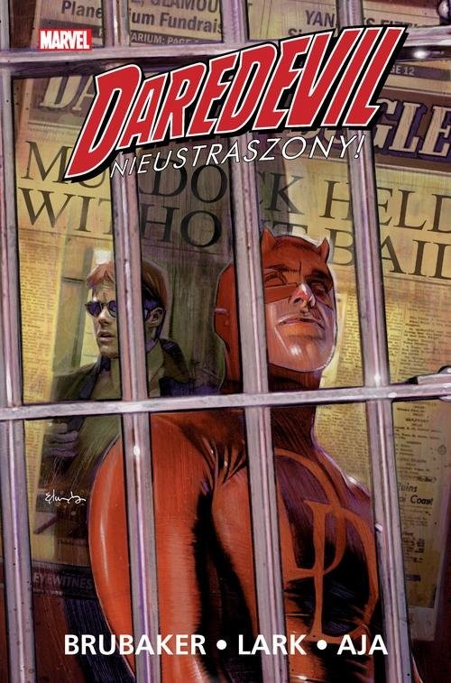 okładka Daredevil Tom 4 Nieustraszony książka | Ed Brubaker, Michael Lark, Stefano Gaudiano, David Aja