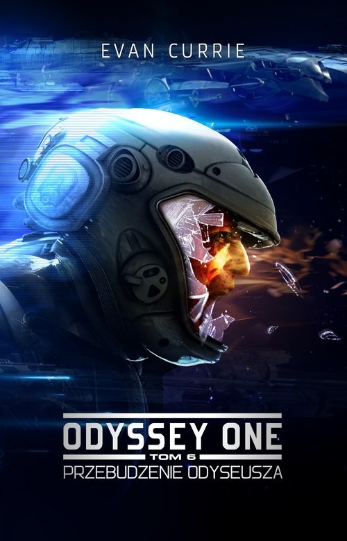 okładka Odyssey One Tom 6 Przebudzenie Odyseusza książka | Evan Currie