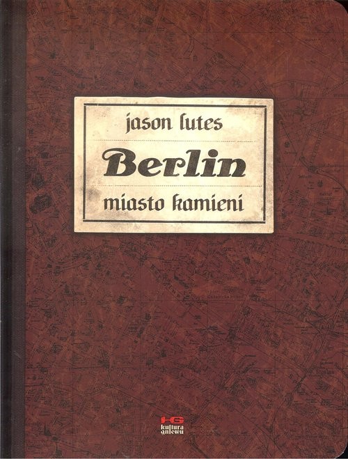 okładka Berlin miasto kamieni książka | Lutes Jason