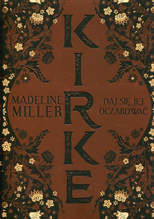 okładka Kirke Daj się jej oczarować książka | Madeline Miller