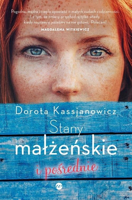 okładka Stany małżeńskie i pośrednie książka | Dorota Kassjanowicz