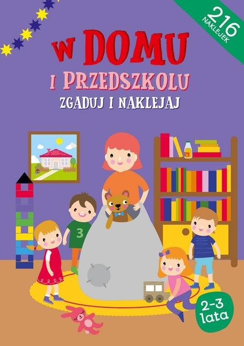 okładka W domu i w przedszkolu Zgaduj i naklejajksiążka |  | Opracowania Zbiorowe