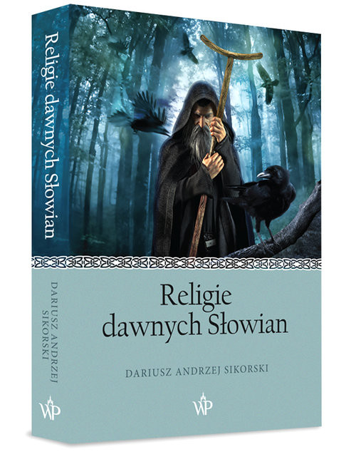 okładka Religie dawnych Słowian książka | Sikorski Dariusz
