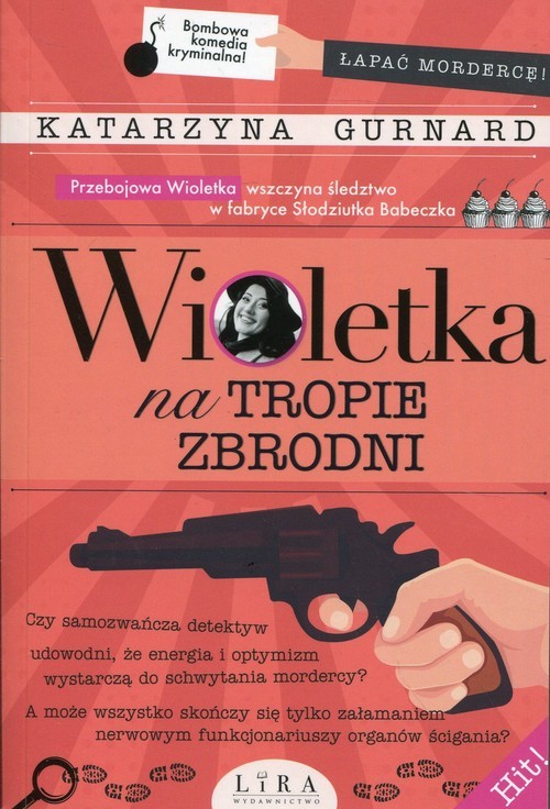 okładka Wioletka na tropie zbrodni książka | Gurnard Katarzyna