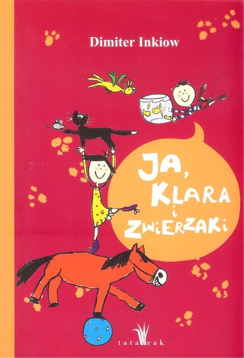 okładka Ja Klara i zwierzaki książka | Dimiter Inkiow