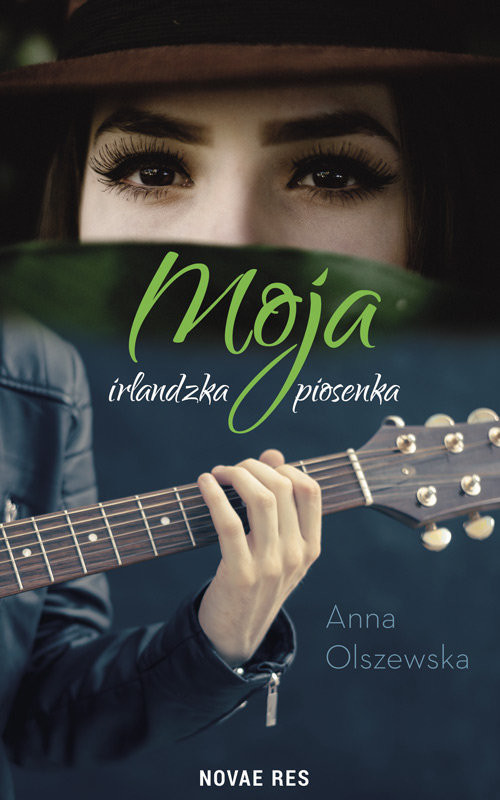 okładka Moja irlandzka piosenka książka | Anna Olszewska