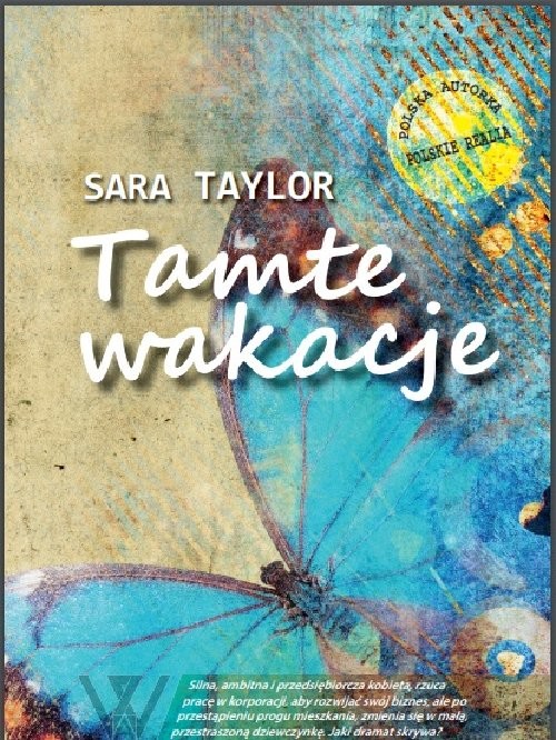 okładka Tamte wakacjeksiążka |  | Taylor Sara