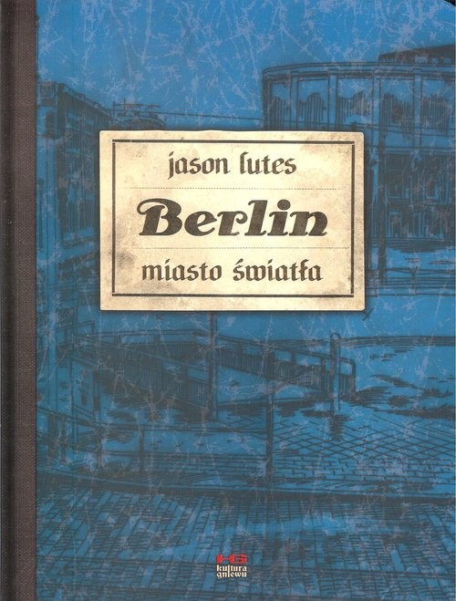 okładka Berlin Miasto światła książka | Lutes Jason