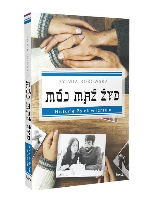 okładka Mój mąż Żyd książka | Borowska Sylwia