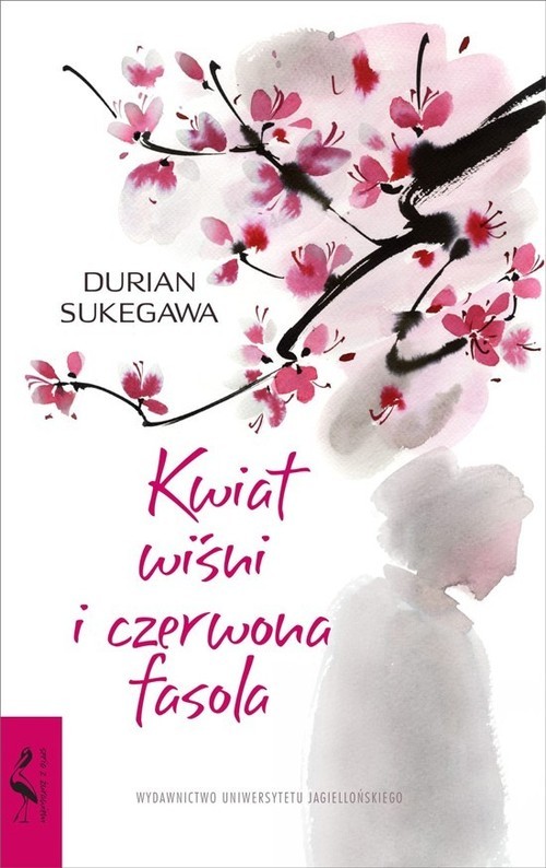 okładka Kwiat wiśni i czerwona fasola książka | Sukegawa Durian