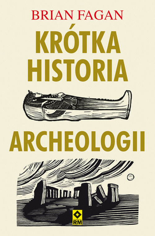 okładka Krótka historia archeologii książka | Brian Fagan