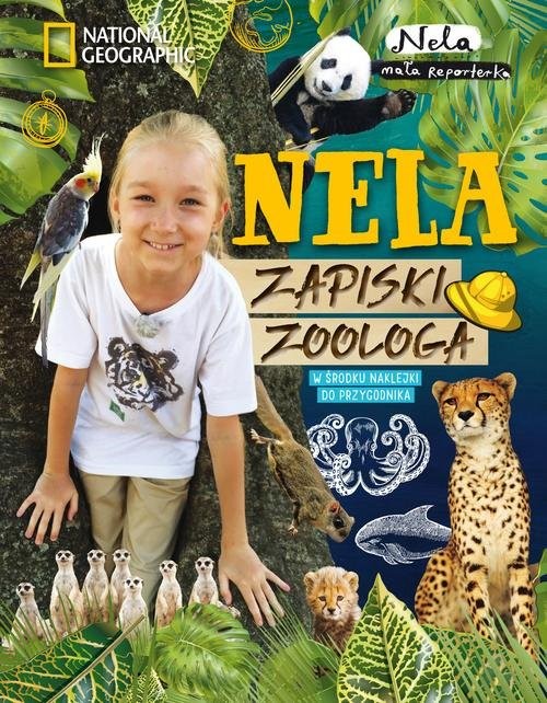 okładka Nela Zapiski zoologa książka | Mała reporterka Nela