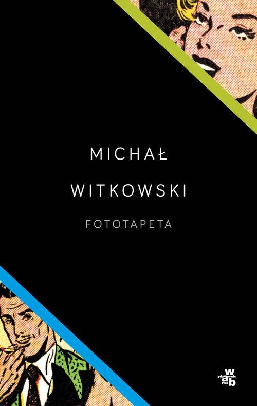 okładka Fototapeta książka | Michał Witkowski