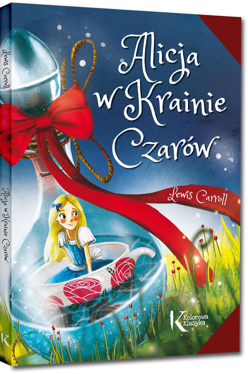 okładka Alicja w Krainie Czarów książka | Lewis Carroll