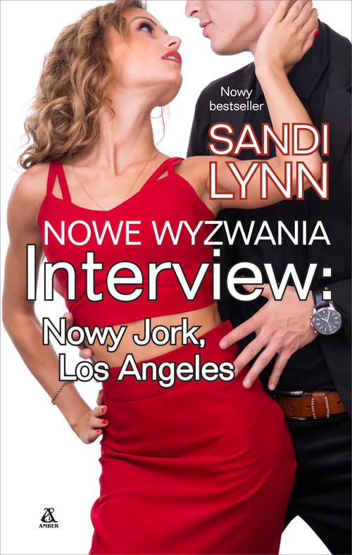 okładka Nowe wyzwania Interview: Nowy Jork, Los Angeles książka | Sandi Lynn