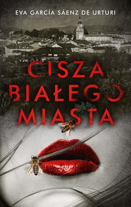 okładka Cisza białego miasta książka | Urturi Eva Garcia Saenz de