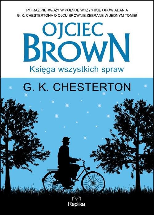 okładka Ojciec Brown Księga wszystkich spraw książka | Gilbert Keith Chesterton