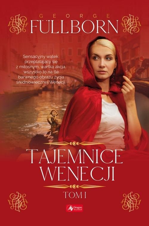 okładka Tajemnice Wenecji Tom 1 książka | Fullborn George
