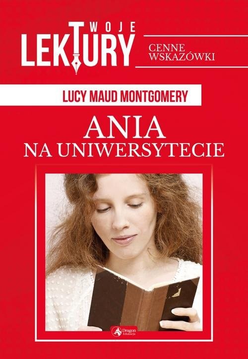 okładka Ania na uniwersytecie książka | Lucy Maud Montgomery