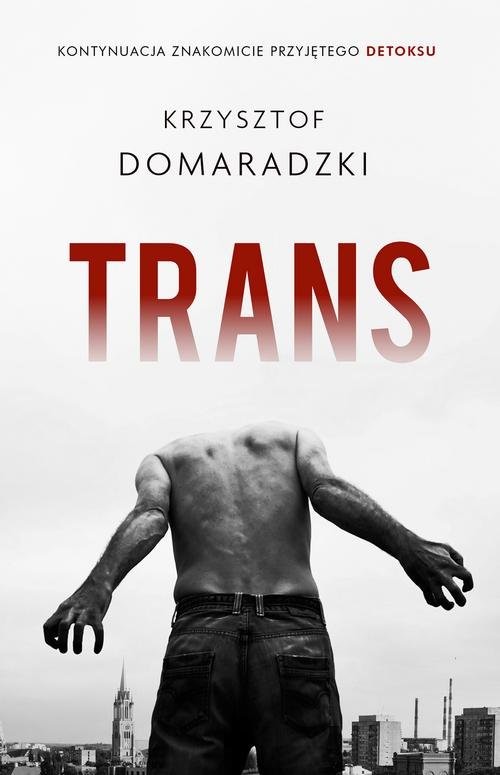 okładka Trans książka | Krzysztof Domaradzki