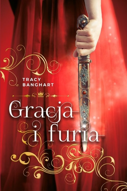okładka Gracja i Furia książka | Tracy Banghart