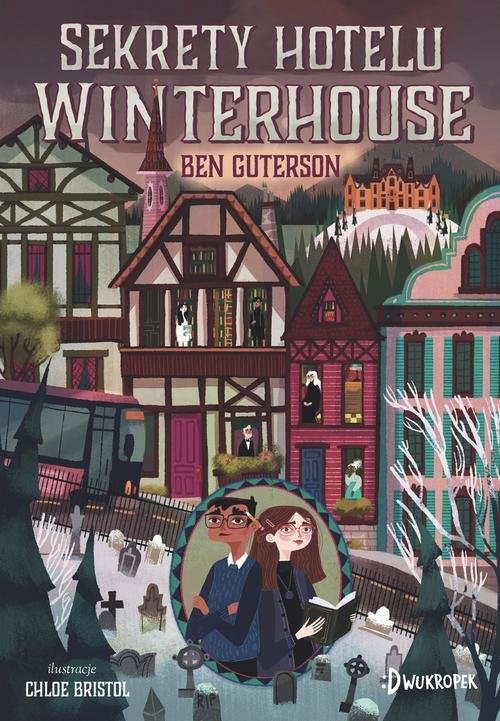 okładka Sekrety hotelu Winterhouse książka | Guterson Ben
