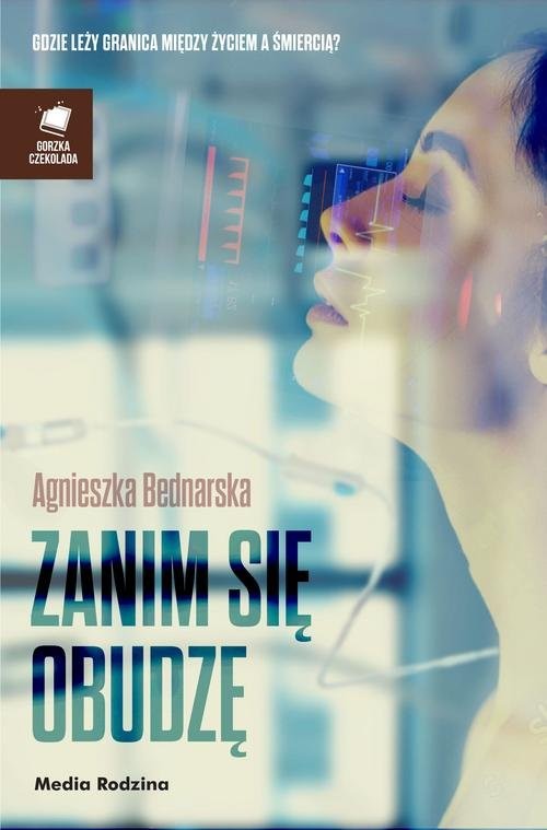 okładka Zanim się obudzę książka | Agnieszka Bednarska