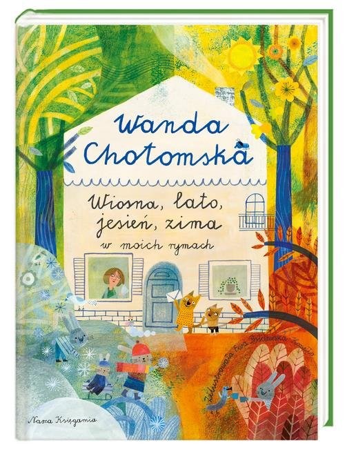 okładka Wiosna lato jesień, zima w moich rymachksiążka |  | Wanda Chotomska