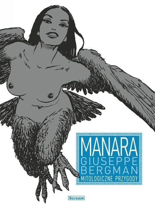 okładka Giuseppe Bergman 4 Mitologiczne przygody książka | Milo Manara